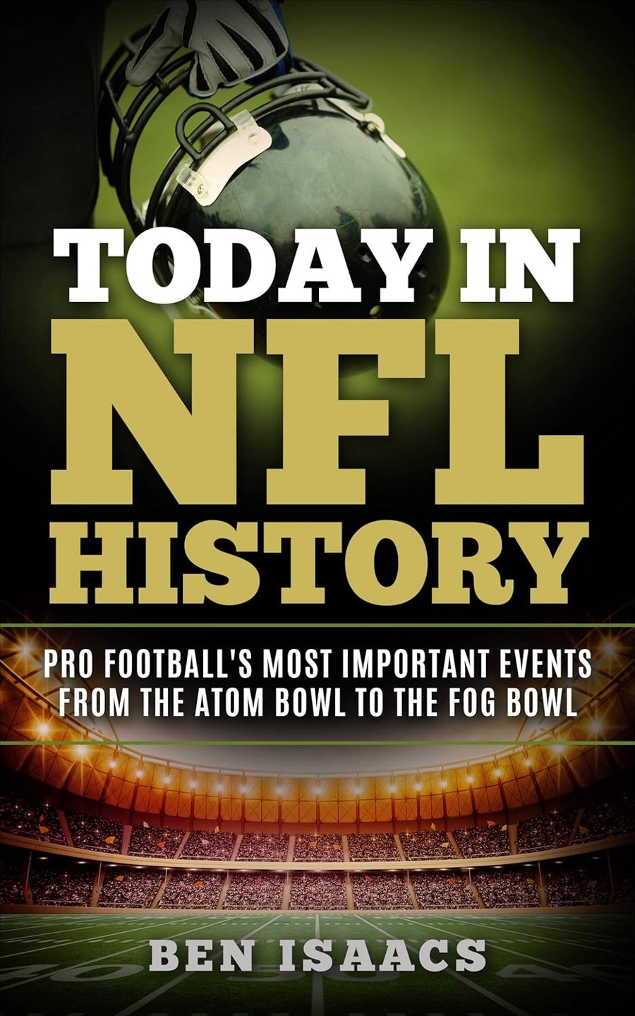 Cover of Today in NFL History by Ben Isaacs